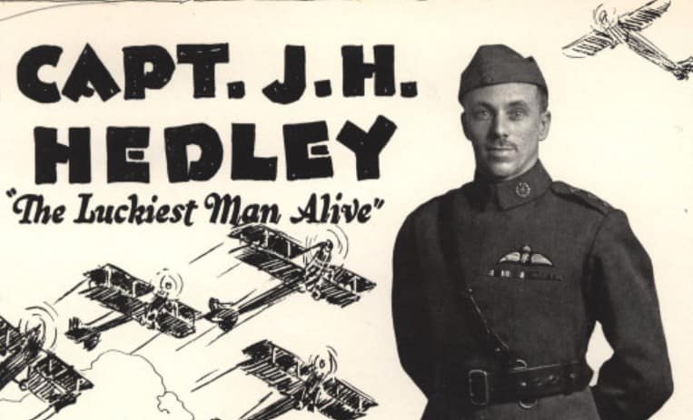 Captain John H. Hedley – The luckiest man alive Captain John H. Hedley